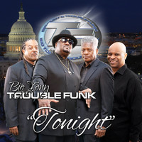Big Tony and Trouble Funk - Tonight