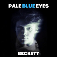 Beckett - Pale Blue Eyes