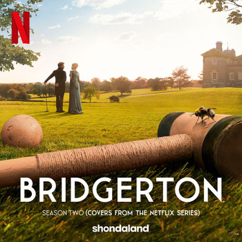 Various Artists - Bridgerton Season Two (Covers from the Netflix Series)