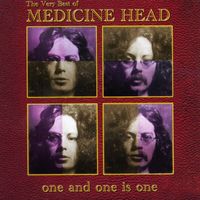 Medicine Head - One and One Is One - The Very Best of Medicine Head