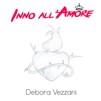 Debora Vezzani - Inno all'Amore