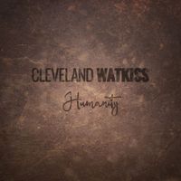 Cleveland Watkiss - Humanity