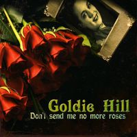 Goldie Hill - Don't Send Me No More Roses