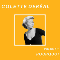 Colette Deréal - Pourquoi - Colette Deréal (Volume 1)