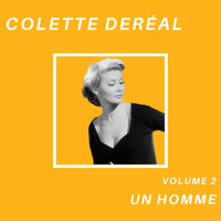 Colette Deréal - Un homme - Colette Deréal (Volume 2)