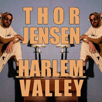 Thor Jensen - Harlem Valley