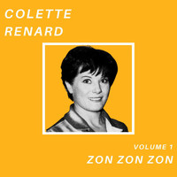 Colette Renard - Zon Zon Zon - Colette Renard (Volume 1)