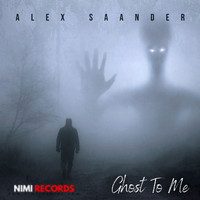 Alex Saander - Ghost To Me