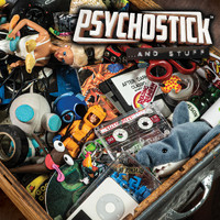 Psychostick - ... and Stuff (Explicit)