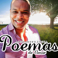 Alessandro Souza - Poemas de Amor