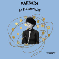 Barbara - La promenade - Barbara (Volume 1)