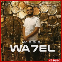 Wess - Wa7el