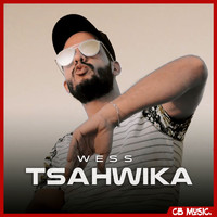 Wess - Tsahwika