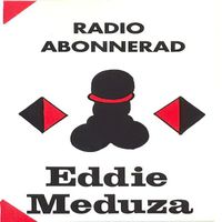 Eddie Meduza - Radio Abonnerad (Explicit)