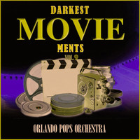 Orlando Pops Orchestra - Darkest Moviements, Vol. 9