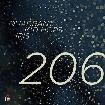 Quadrant, Kid Hops and Iris - 206