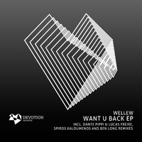 Wellew - Want U Back EP