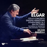 Sir John Barbirolli - Elgar: Cello Concerto, Enigma Variations, Symphonies, Sea Pictures, The Dream of Gerontius...