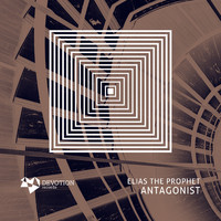 Elias the Prophet - Antagonist EP
