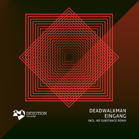 DEADWALKMAN - Eingang EP