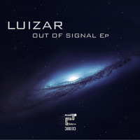 Luizar - Out of Signal ep