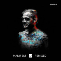 Mefjus - Manifest Remixed