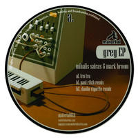 Mihalis Safras & Mark Broom - Grey EP