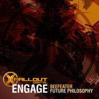 Engage - Beefeater / Future Philosophy