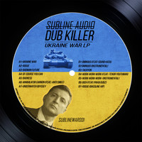 Dub Killer - Ukraine War LP