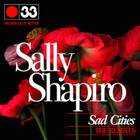 Sally Shapiro - Sad Cities (The Remixes)