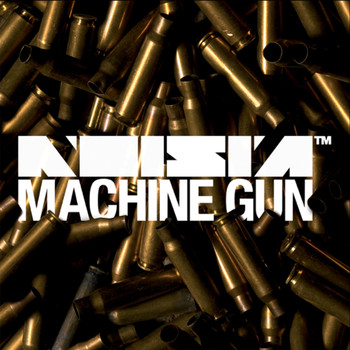 Noisia - Machine Gun