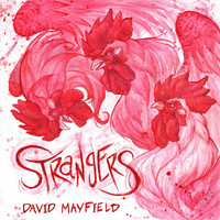 David Mayfield - Strangers