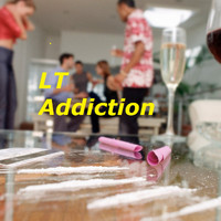 LT - Addiction