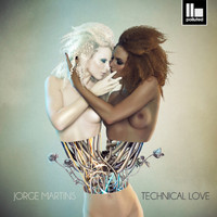 Jorge Martins - Technical Love