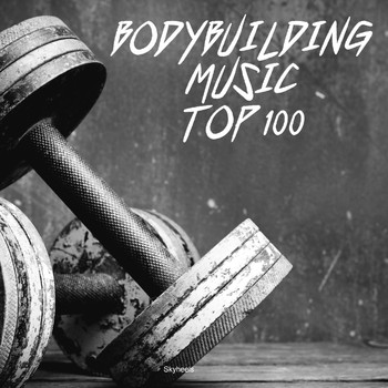 Various Artists - Bodybuilding Music Top 100