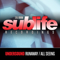 Undersound (UK) - Runaway / All Seeing