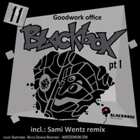 Goodwork Office - Black Box Pt.1