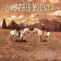 Rob Georg - Climb This Mountain (Radio Edit)