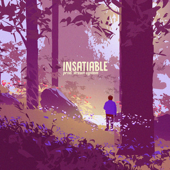 Dream System - Insatiable