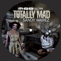 Sandy Warez - Totally Mad