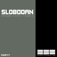 Slobodan - Ground Level Forces