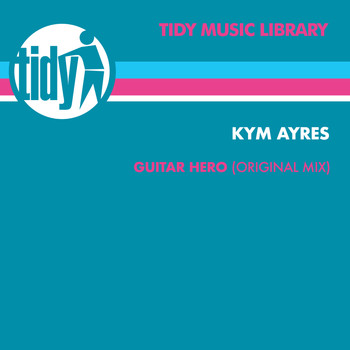 Kym Ayres - Guitar Hero
