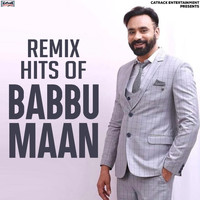 Babbu Maan - Remix Hits of Babbu Maan