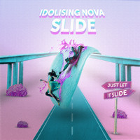 Idolising Nova - Slide
