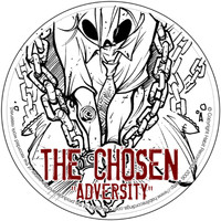 The Chosen - Adversity / The Mole