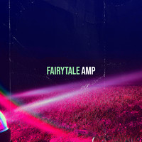 Amp - Fairytale