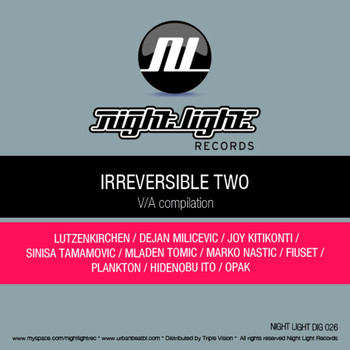 Various Artists - Irreversible Two VA Compilation