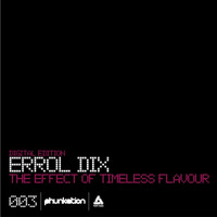 Errol Dix - The Effect of Timeless Flavour