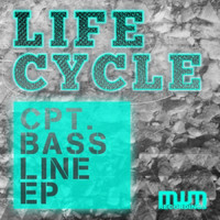 Lifecycle (NL) - CPT. Bassline EP