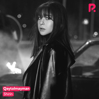 Shirin - Qaytolmayman